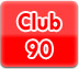 Club 90